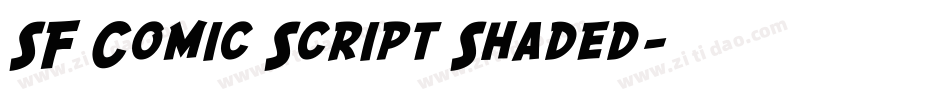 SF Comic Script Shaded字体转换